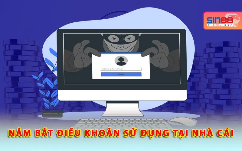 nam-bat-dieu-khoan-su-dung-tai-nha-cai